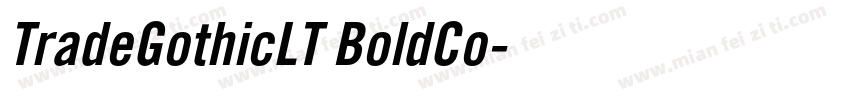 TradeGothicLT BoldCo字体转换